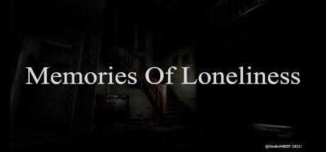 Memories Of Loneliness Game Free Download Torrent