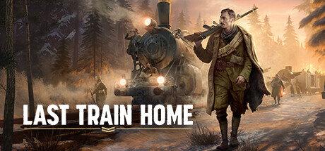 Last Train Home Game Free Download Torrent