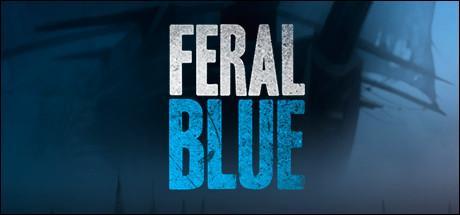 Feral Blue Game Free Download Torrent