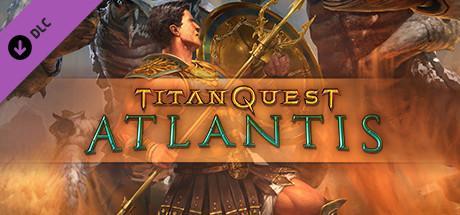 titan quest atlantis worth it