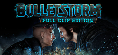 Bulletstorm Full Clip Edition - PC Game Download via Torrent