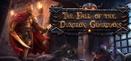 The Fall of the Dungeon Guardians - PC Game Download via Torrent