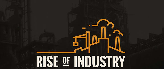 Rise of Industry - PC Game Download via Torrent