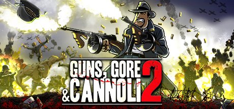 Guns, Gore and Cannoli 2 - PC Game Download via Torrent