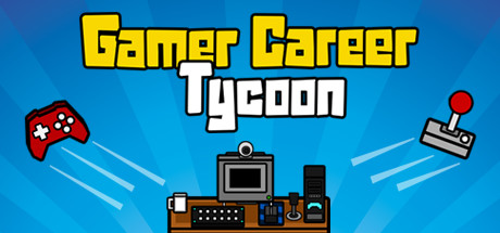 Gamer Career Tycoon - PC Game Download via Torrent