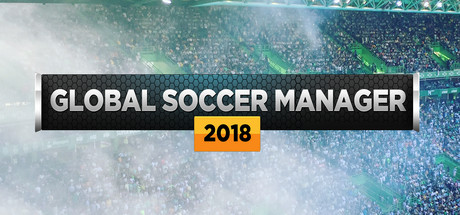 Global Soccer Manager 2018 - PC Game Download via Torrent