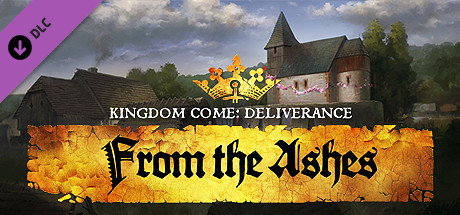 Kingdom Come Deliverance From the Ashes - PC Game Download via Torrent