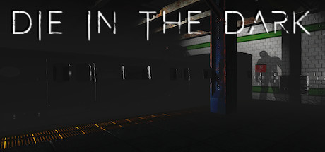 Die In The Dark - PC Game Download via Torrent