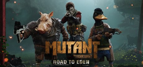 Mutant Year Zero Road to Eden - PC Game Download via Torrent