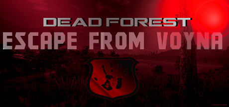 Escape From Voyna Dead Forest - PC Game Download via Torrent