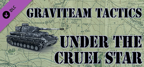 Graviteam Tactics Under the Cruel Star - PC Game Download via Torrent