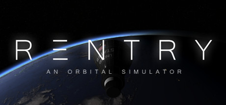 Reentry An Orbital Simulator - PC Game Download via Torrent