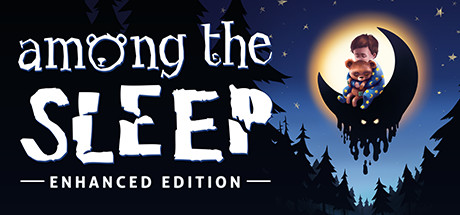 Among the Sleep Enhanced Edition - PC Game Download via Torrent