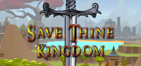 Save Thine Kingdom - PC Game Download via Torrent