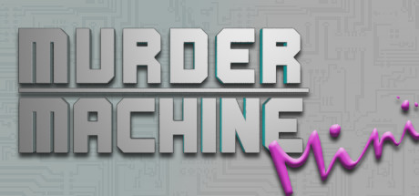 Murder Machine Mini - PC Game Download via Torrent