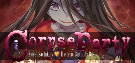 Corpse Party Sweet Sachikos Hysteric Birthday Bash - PC Game Download via Torrent