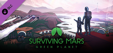 Surviving Mars Green Planet - PC Game Download via Torrent