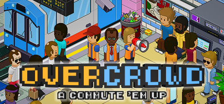 Overcrowd A Commute Em Up - PC Game Download via Torrent