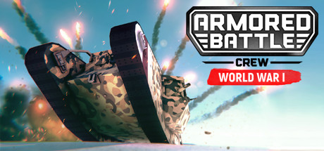 Armored Battle Crew World War 1 - PC Game Download via Torrent