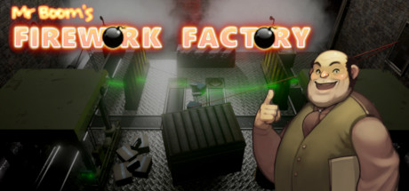 Mr Booms Firework Factory - PC Game Download via Torrent