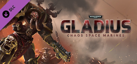 Warhammer 40000 Gladius Chaos Space Marines - PC Game Download via Torrent