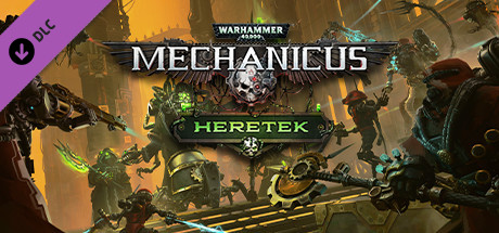 Warhammer 40000 Mechanicus Heretek - PC Game Download via Torrent