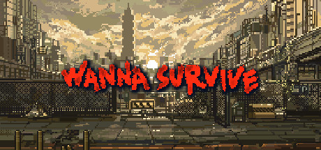 Wanna Survive - PC Game Download via Torrent