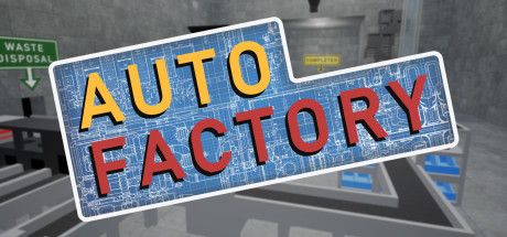 Auto Factory - PC Game Download via Torrent