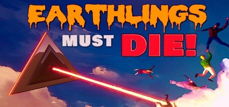 Earthlings Must Die - PC Game Download via Torrent