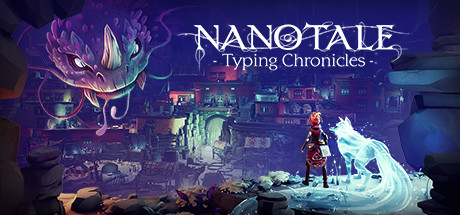 Nanotale Typing Chronicles - PC Game Download via Torrent