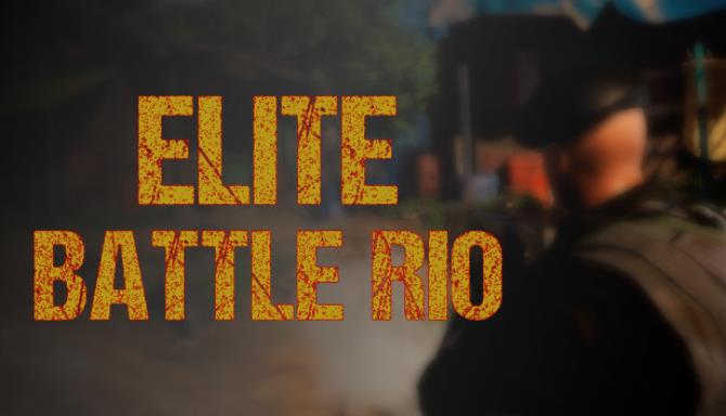 Elite Battle Rio - PC Game Download via Torrent