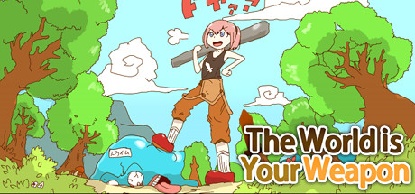 The World is Your Weapon - PC Game Download via Torrent