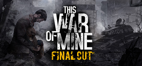 This War Of Mine Torrent Download V Dlc