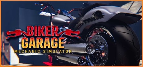 Biker Garage Mechanic Simulator - PC Game Download via Torrent