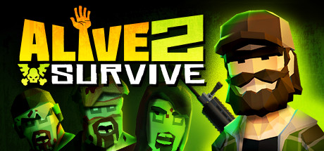 Alive 2 Survive Tales from the Zombie Apocalypse - PC Game Download via Torrent