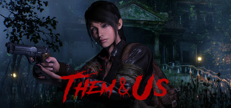 Them and Us - PC Game Download via Torrent