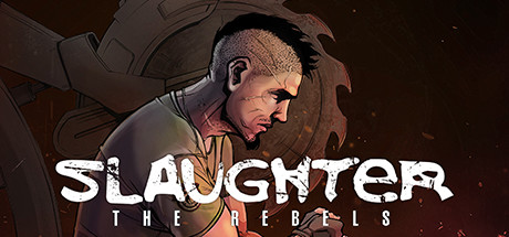 Slaughter 3 The Rebels - PC Game Download via Torrent