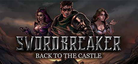 Swordbreaker Back to The Castle - PC Game Download via Torrent