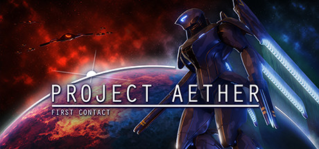 Project AETHER First Contact - PC Game Download via Torrent