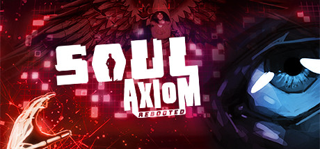 Soul Axiom Rebooted - PC Game Download via Torrent