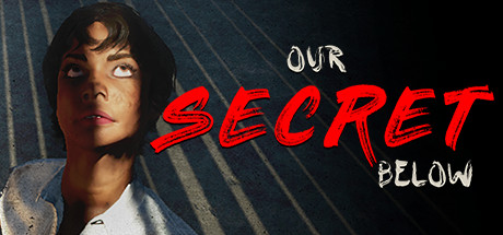 Our Secret Below - PC Game Download via Torrent