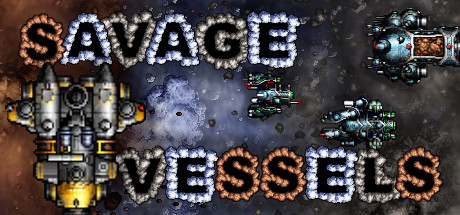 Savage Vessels - PC Game Download via Torrent