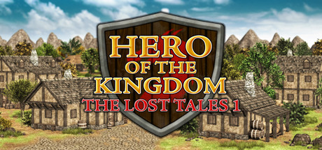 Hero of the Kingdom The Lost Tales 1 - PC Game Download via Torrent