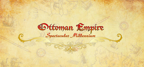 Ottoman Empire Spectacular Millennium - PC Game Download via Torrent