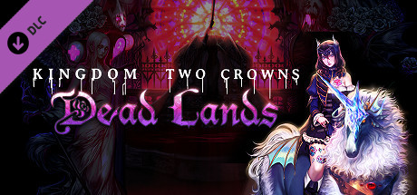 Kingdom Two Crowns Dead Lands - PC Game Download via Torrent