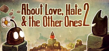 About Love Hate And The Other Ones 2 - PC Game Download via Torrent