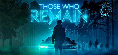 Those Who Remain - PC Game Download via Torrent