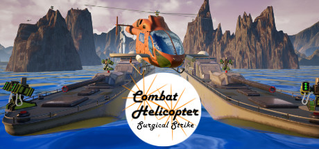 Combat Helicopter Surgical Strike - PC Game Download via Torrent