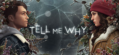 Tell Me Why - PC Game Download via Torrent