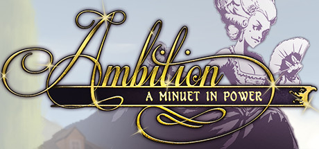 Ambition A Minuet in Power - PC Game Download via Torrent